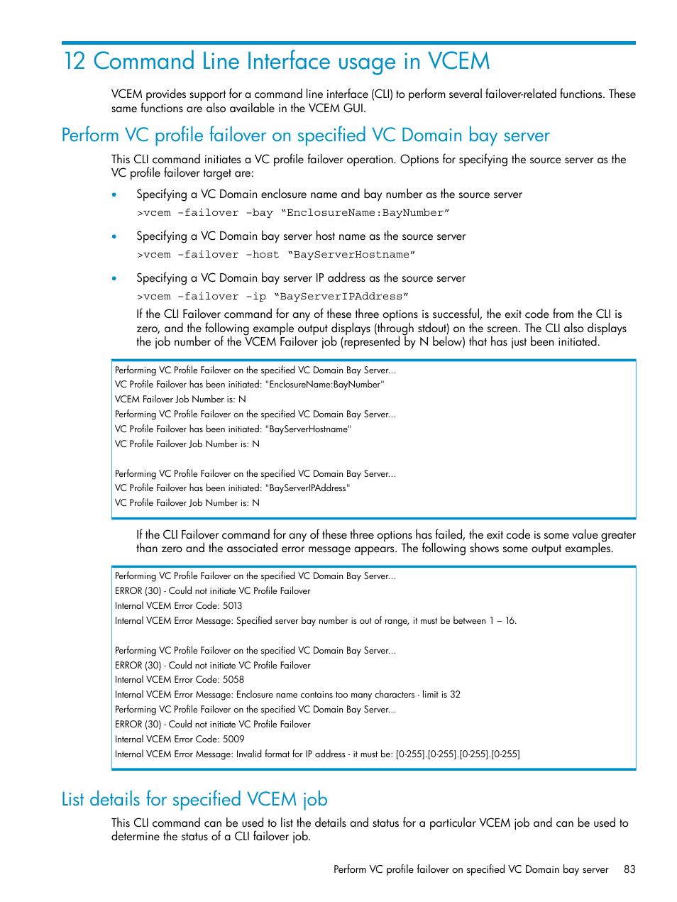 12 command line interface usage in vcem, List details for specified vcem job | HP Virtual Connect Enterprise Manager Software User Manual | Page 83 / 111