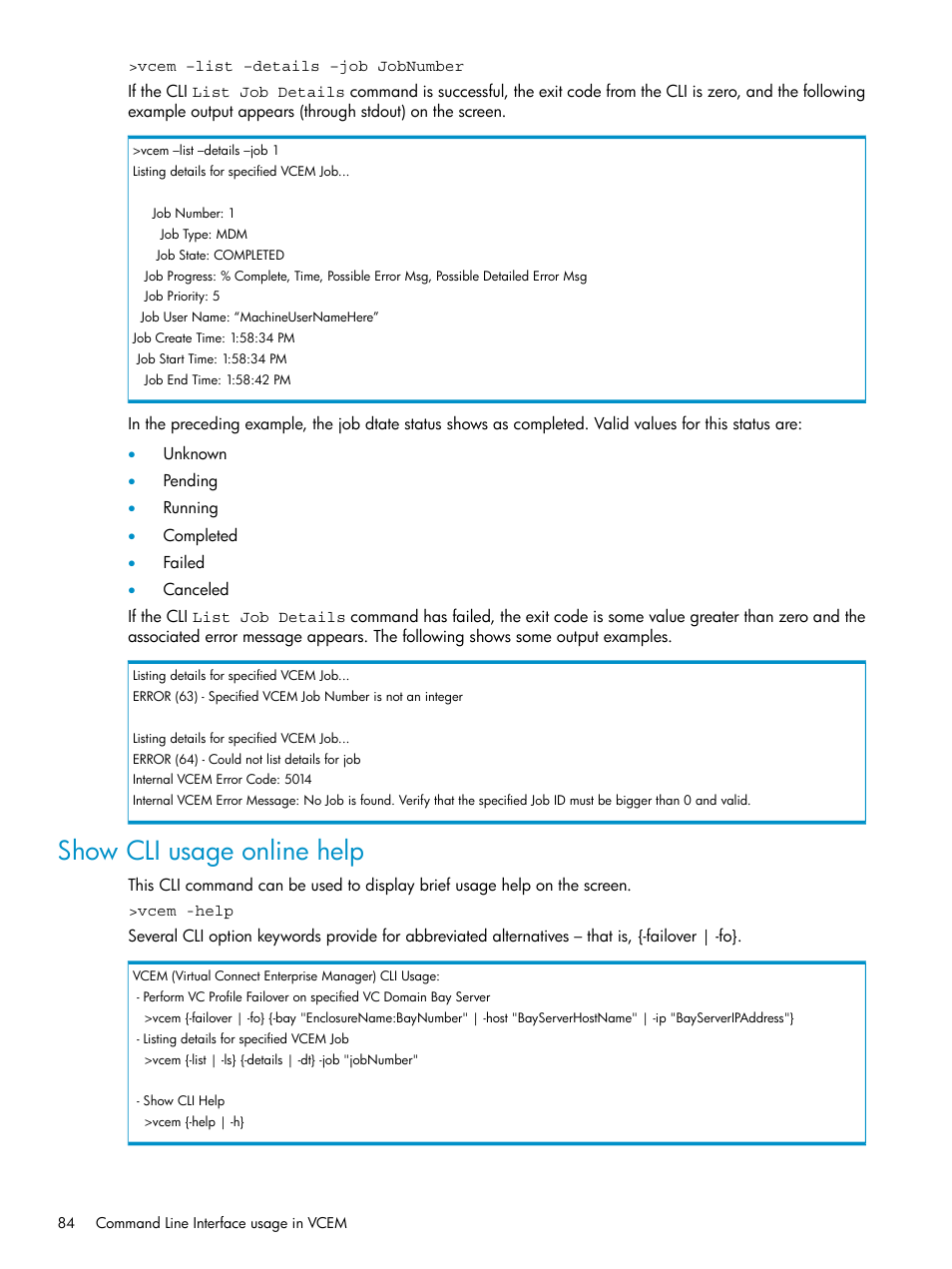 Show cli usage online help | HP Virtual Connect Enterprise Manager Software User Manual | Page 84 / 111