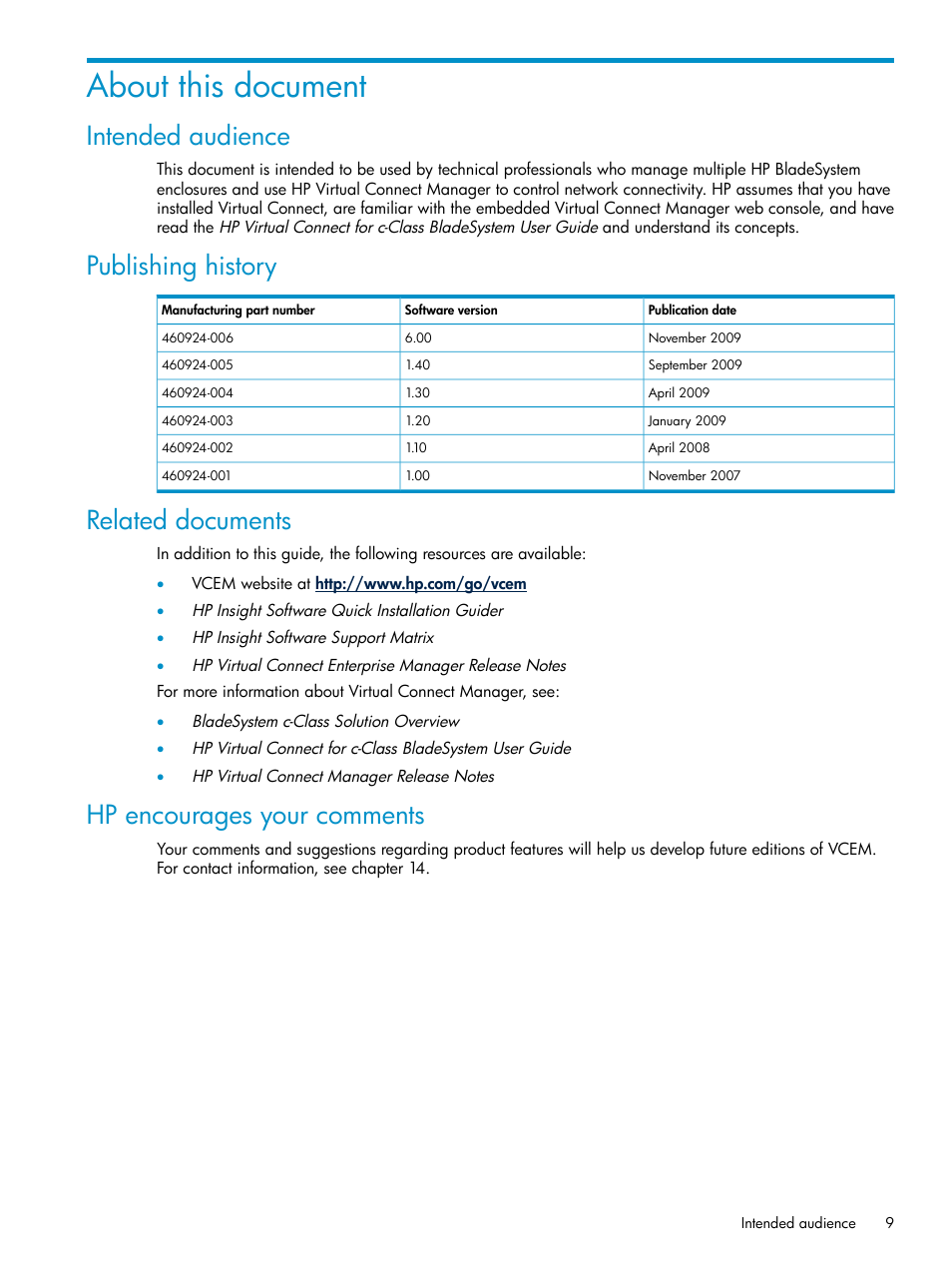 About this document, Intended audience, Publishing history | Related documents, Hp encourages your comments | HP Virtual Connect Enterprise Manager Software User Manual | Page 9 / 111