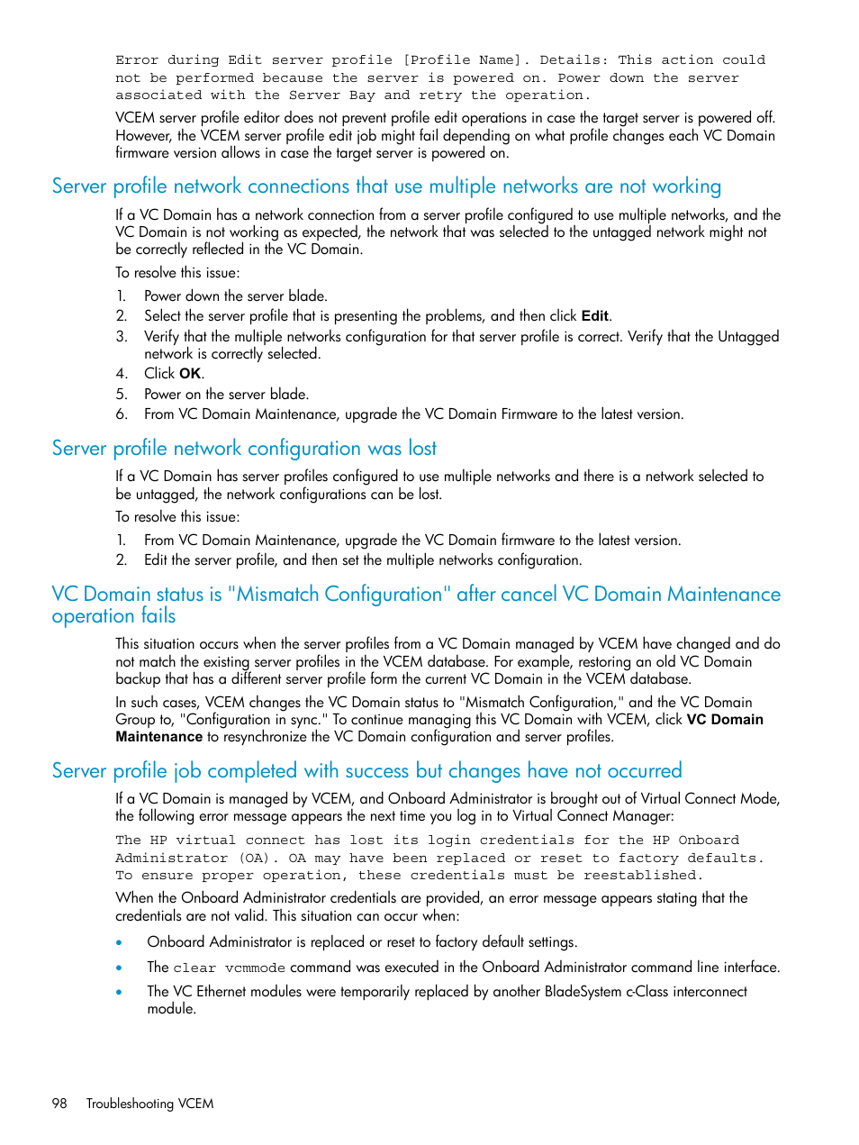 Server profile network configuration was lost | HP Virtual Connect Enterprise Manager Software User Manual | Page 98 / 111