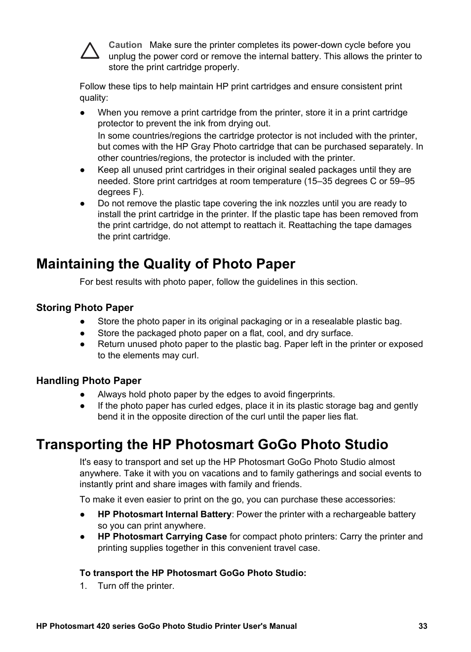 Maintaining the quality of photo paper, Storing photo paper, Handling photo paper | Transporting the hp photosmart gogo photo studio, Storing photo paper handling photo paper | HP Photosmart 422 Portable Photo Studio User Manual | Page 38 / 61
