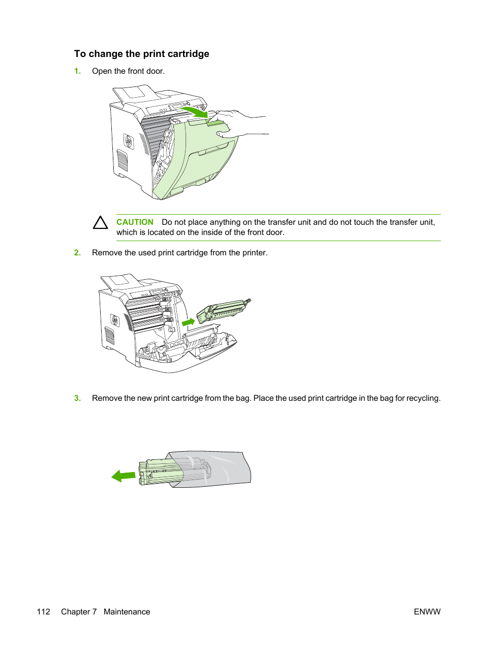 To change the print cartridge | HP Color LaserJet 3800 Printer series User Manual | Page 126 / 226