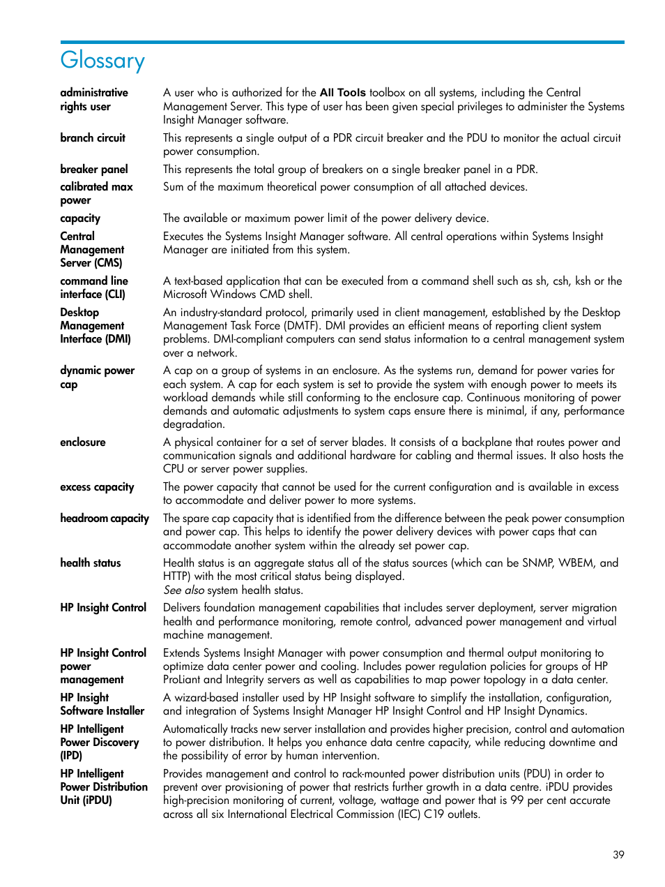 Glossary | HP Insight Control Software for Linux User Manual | Page 39 / 43