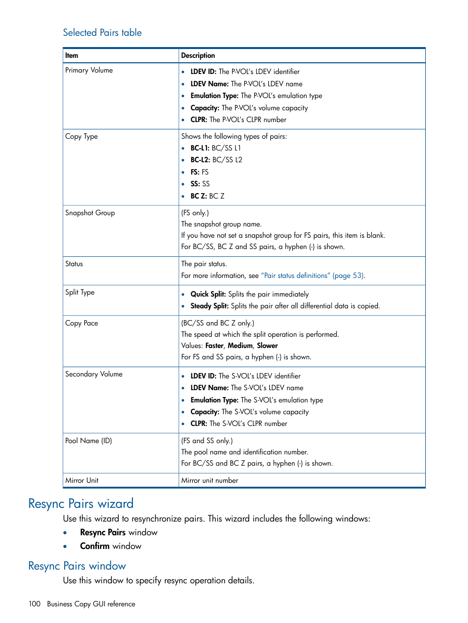 Resync pairs wizard, Resync pairs window, Selected pairs table | HP XP P9500 Storage User Manual | Page 100 / 143