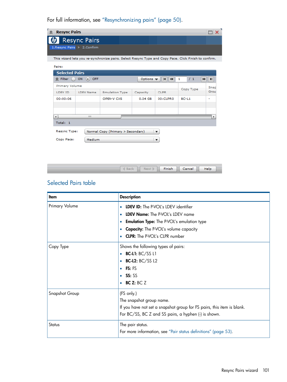 Selected pairs table | HP XP P9500 Storage User Manual | Page 101 / 143