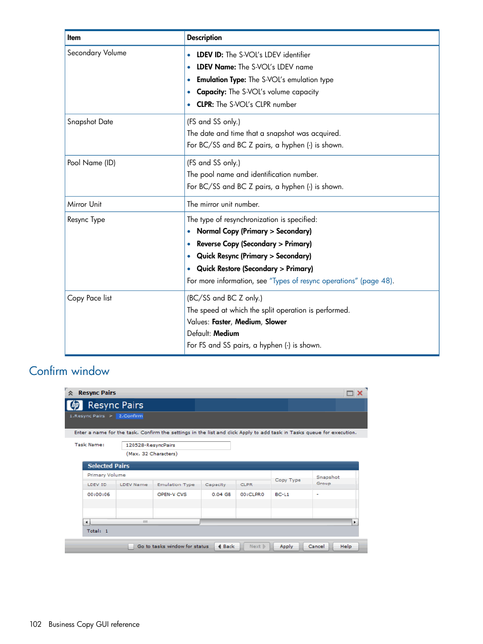 Confirm window | HP XP P9500 Storage User Manual | Page 102 / 143