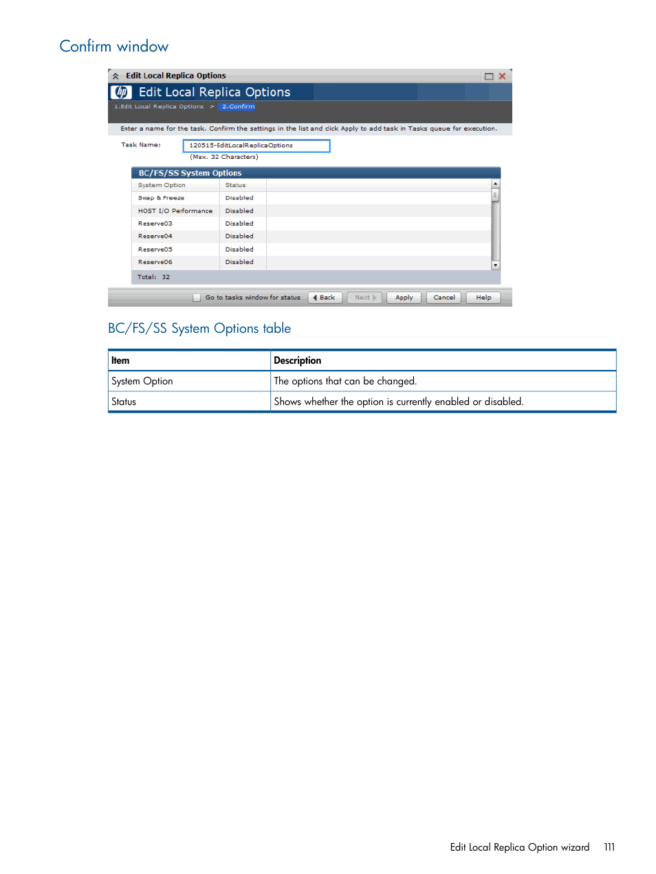 Confirm window, Bc/fs/ss system options table | HP XP P9500 Storage User Manual | Page 111 / 143