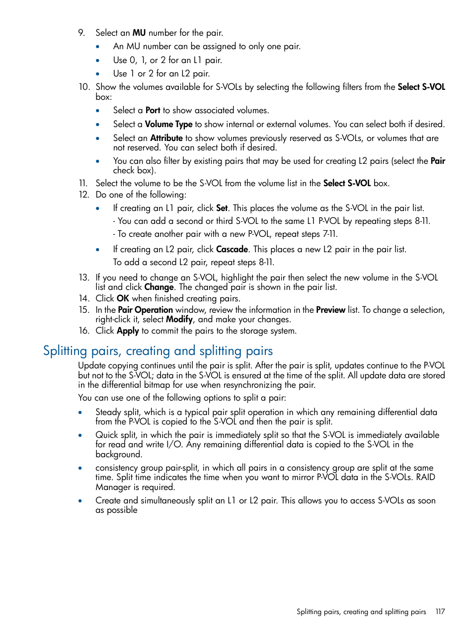 Splitting pairs, creating and splitting pairs, Splitting pairs, creating and, Splitting pairs, creating and splitting | HP XP P9500 Storage User Manual | Page 117 / 143
