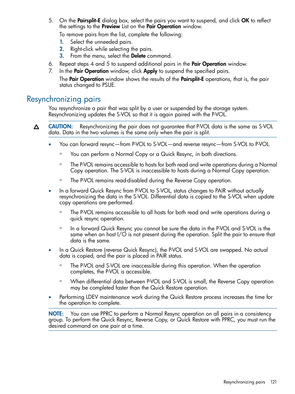 Resynchronizing pairs | HP XP P9500 Storage User Manual | Page 121 / 143