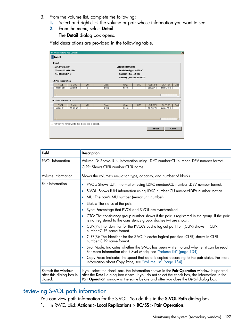 Reviewing s-vol path information | HP XP P9500 Storage User Manual | Page 127 / 143