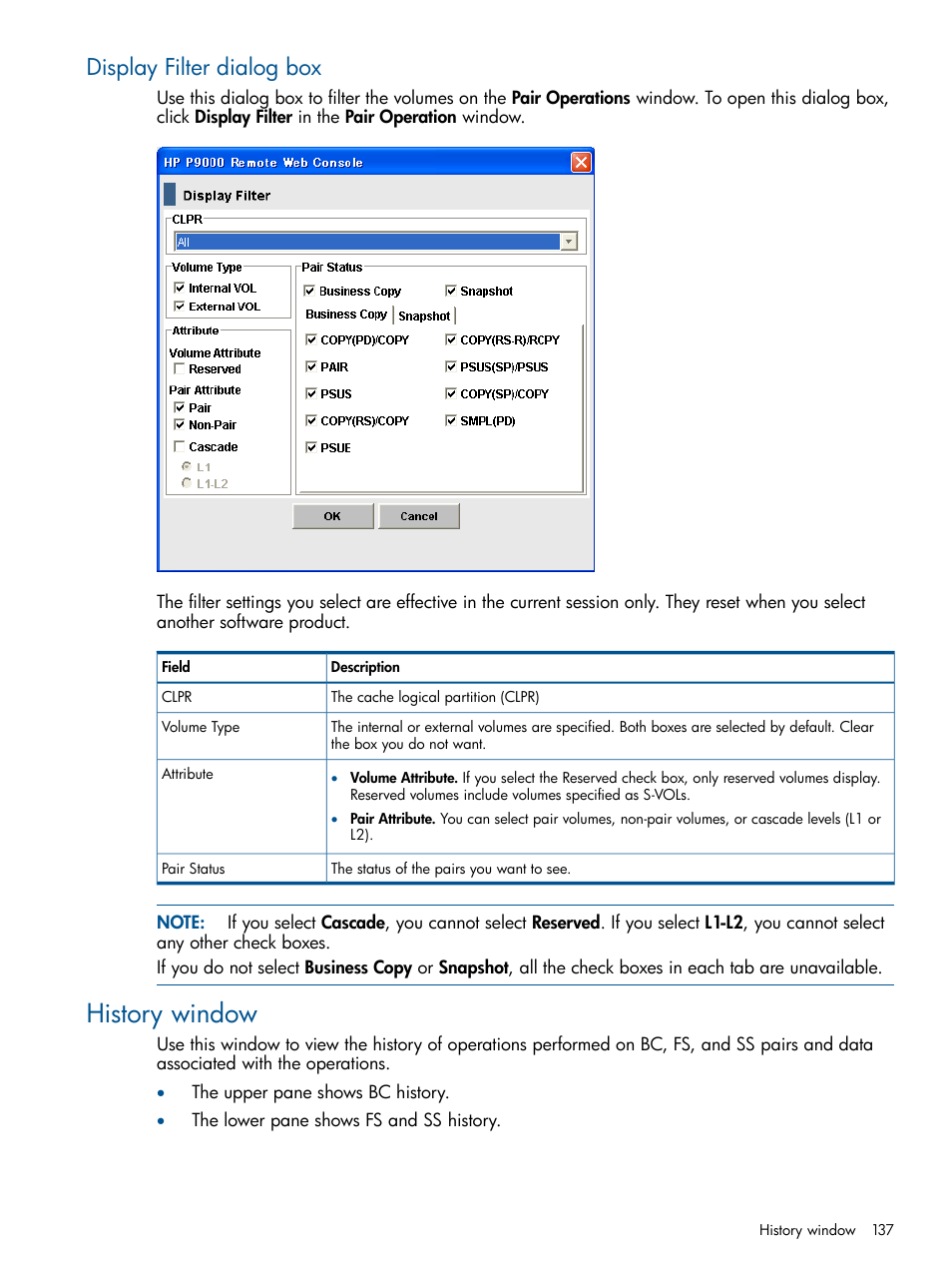 Display filter dialog box, History window | HP XP P9500 Storage User Manual | Page 137 / 143