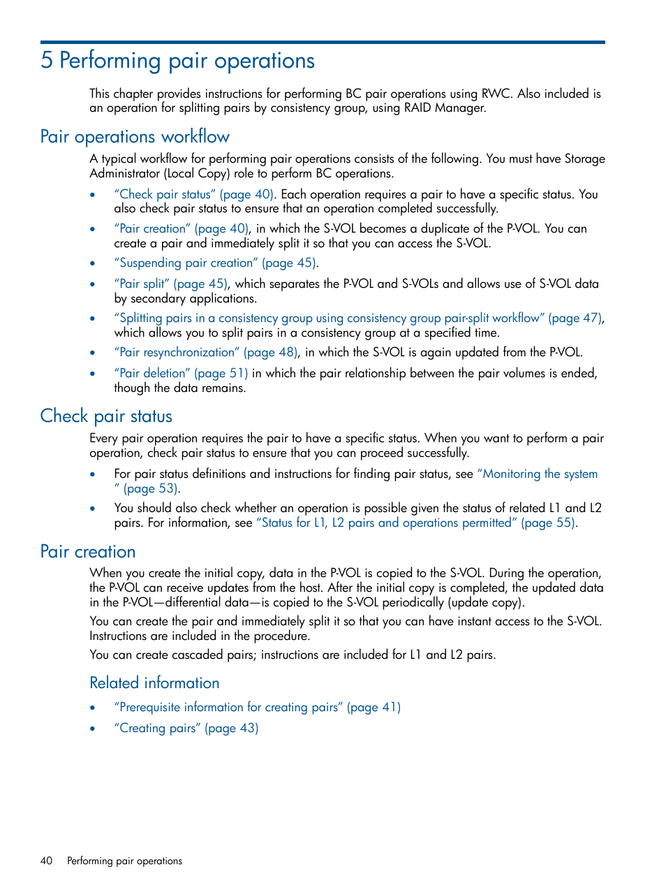 5 performing pair operations, Pair operations workflow, Check pair status | Pair creation, Related information | HP XP P9500 Storage User Manual | Page 40 / 143