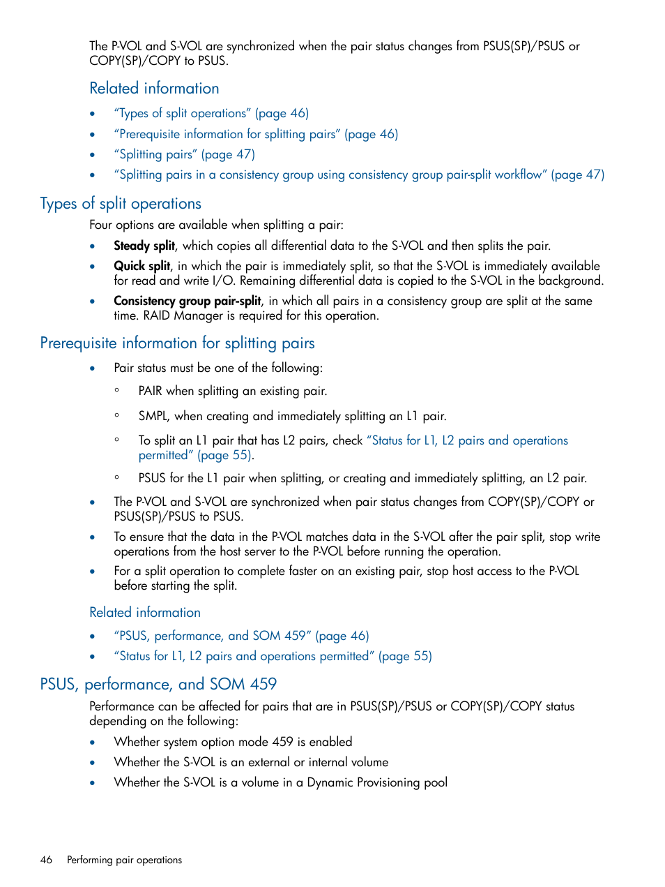 Types of split operations, Prerequisite information for splitting pairs, Psus, performance, and som 459 | Related information | HP XP P9500 Storage User Manual | Page 46 / 143