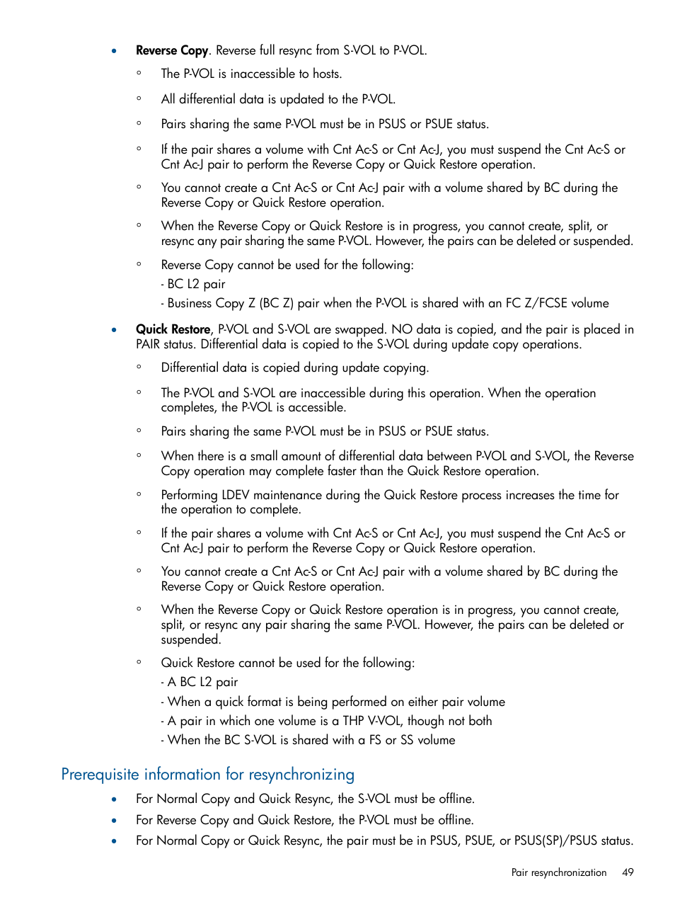 Prerequisite information for resynchronizing | HP XP P9500 Storage User Manual | Page 49 / 143