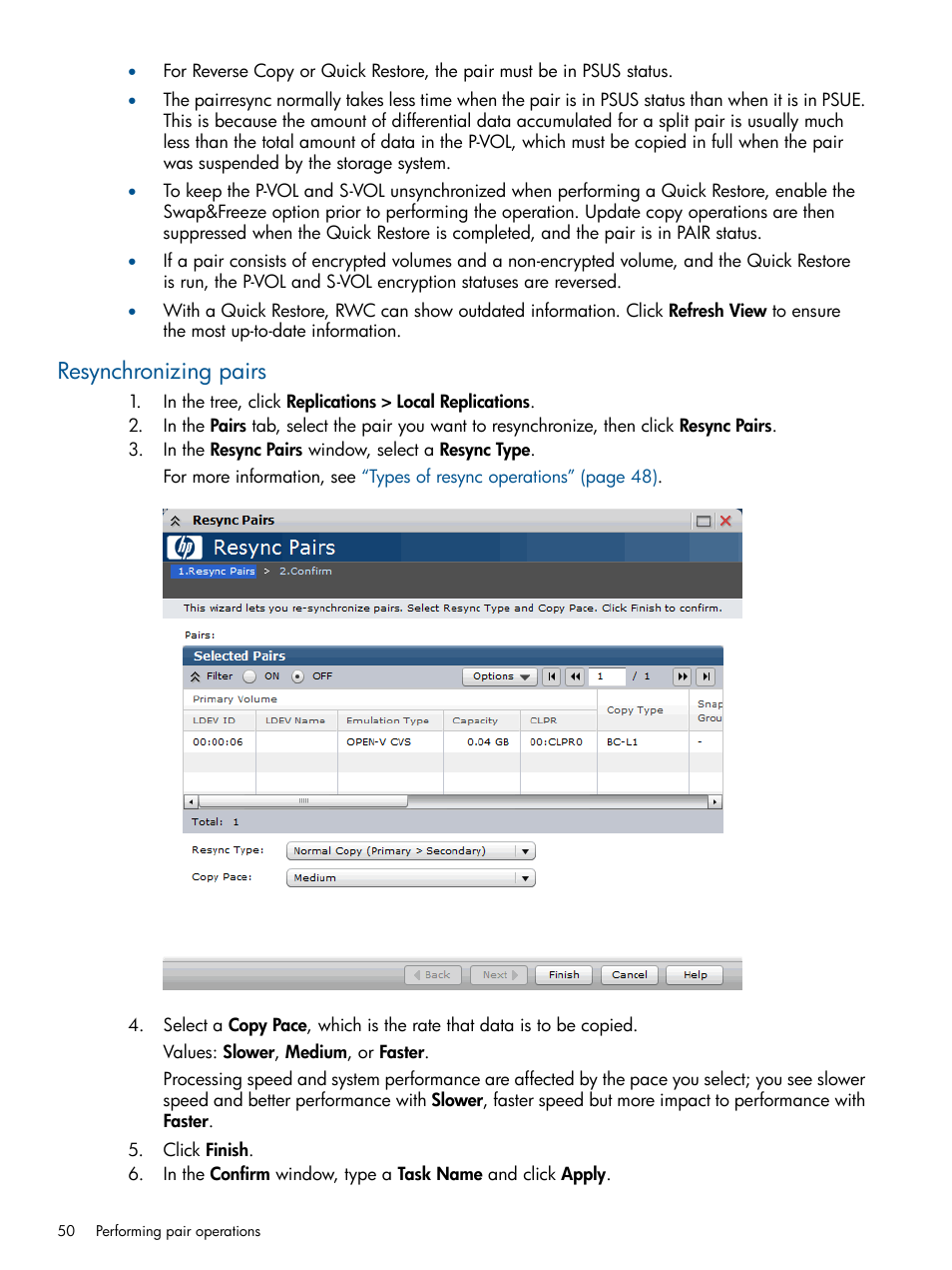 Resynchronizing pairs | HP XP P9500 Storage User Manual | Page 50 / 143