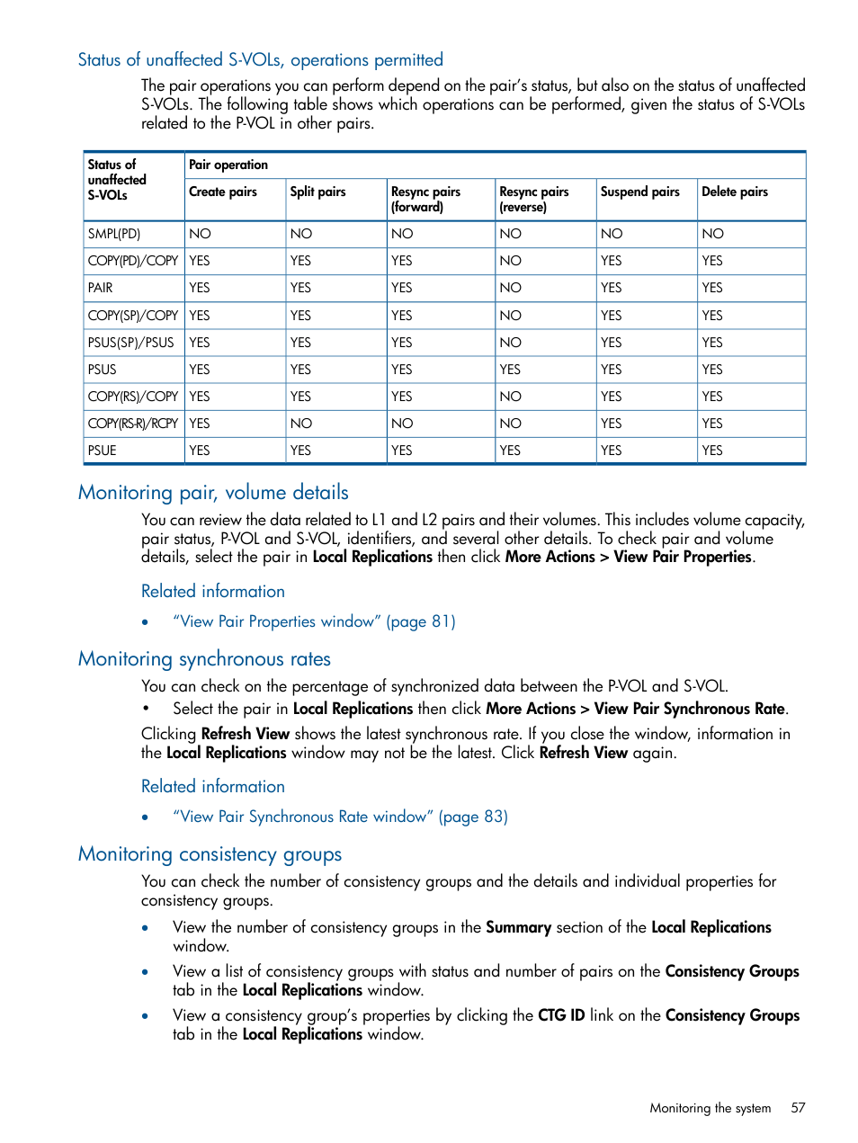 Status of unaffected s-vols, operations permitted, Monitoring pair, volume details, Monitoring synchronous rates | Monitoring consistency groups, Status of unaffected s-vols, Related information | HP XP P9500 Storage User Manual | Page 57 / 143