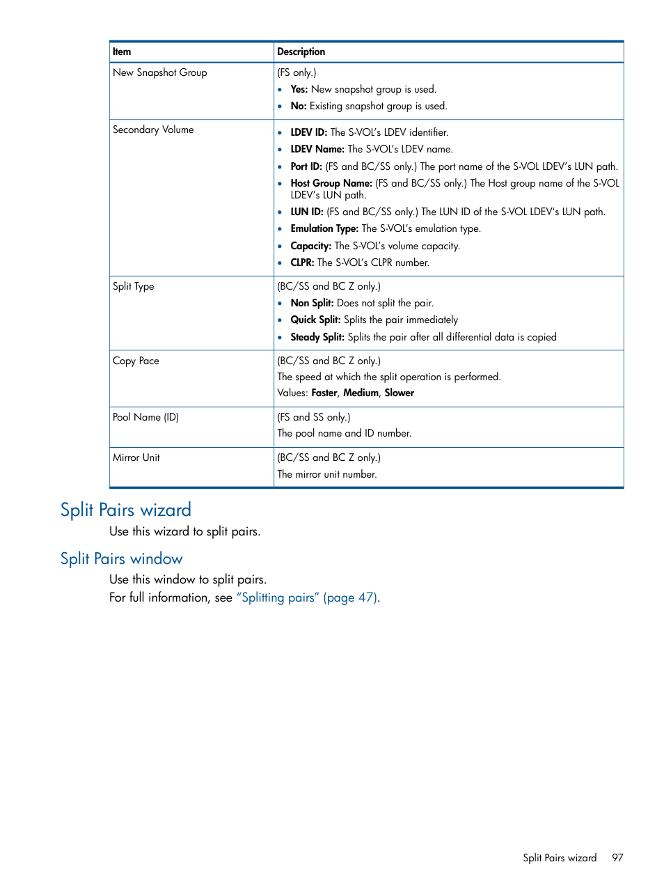 Split pairs wizard, Split pairs window | HP XP P9500 Storage User Manual | Page 97 / 143