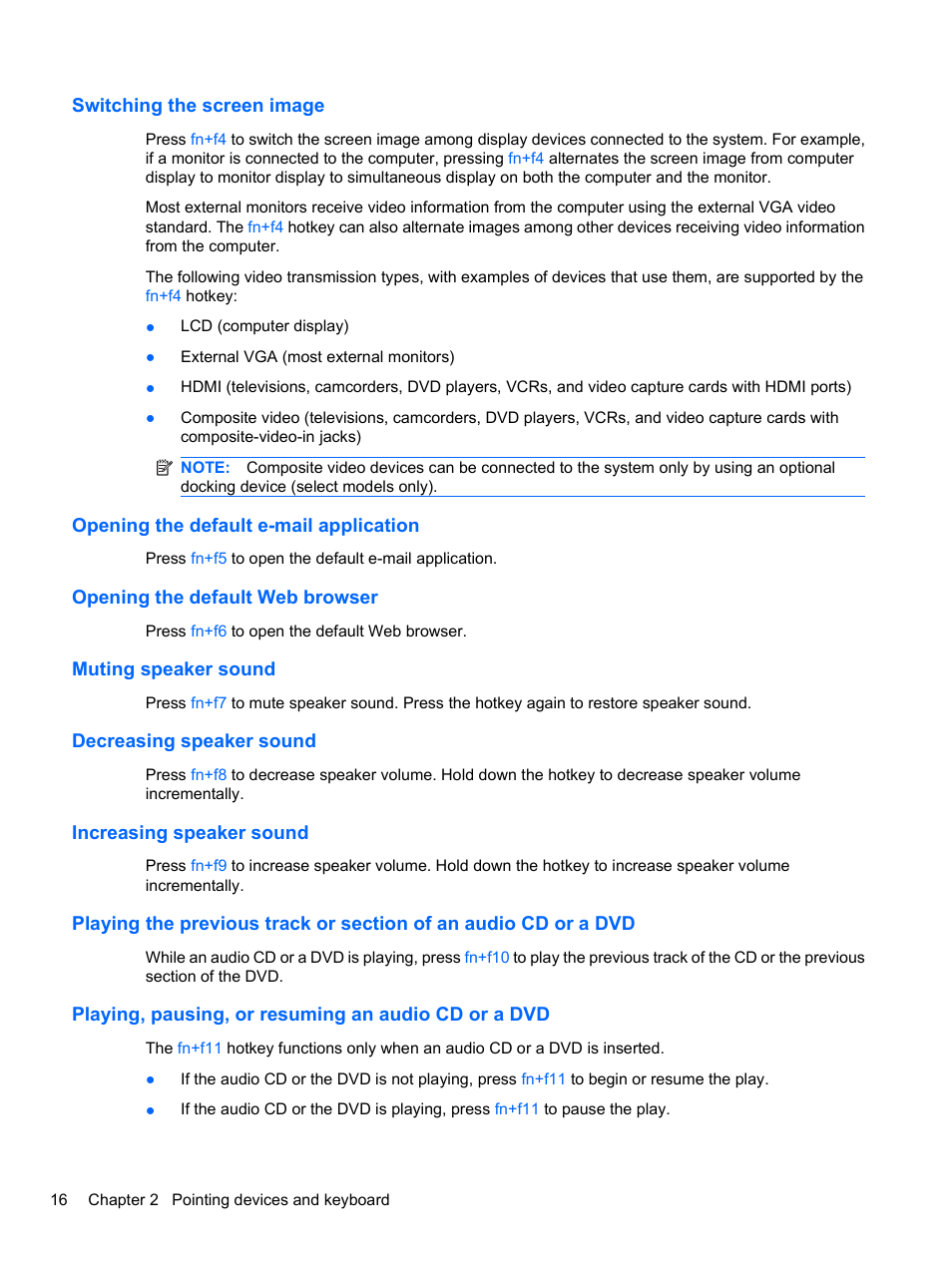 Switching the screen image, Opening the default e-mail application, Opening the default web browser | Muting speaker sound, Decreasing speaker sound, Increasing speaker sound, Playing, pausing, or resuming an audio cd or a dvd | HP ProBook 4720s Notebook-PC User Manual | Page 26 / 102