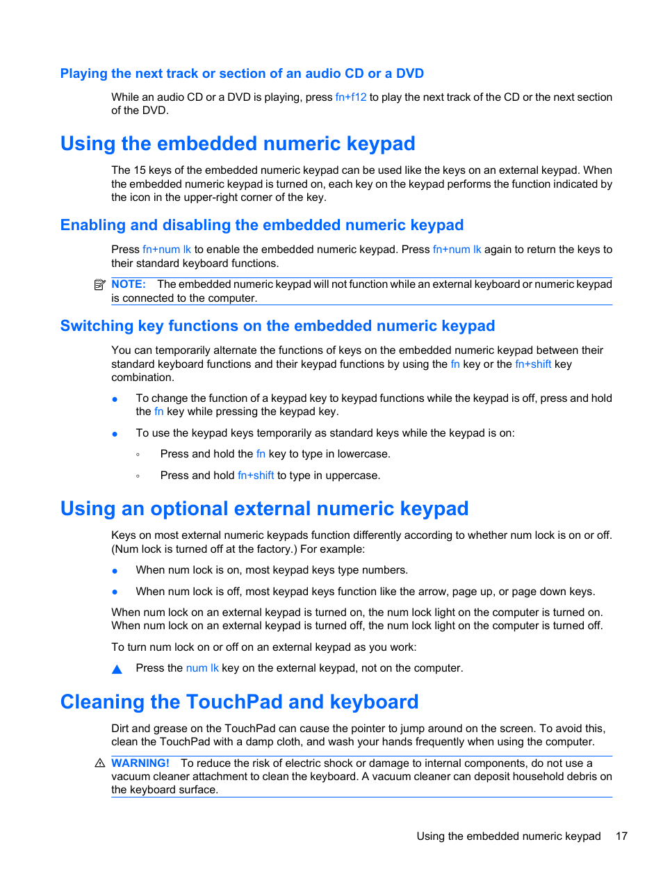 Using the embedded numeric keypad, Enabling and disabling the embedded numeric keypad, Using an optional external numeric keypad | Cleaning the touchpad and keyboard | HP ProBook 4720s Notebook-PC User Manual | Page 27 / 102