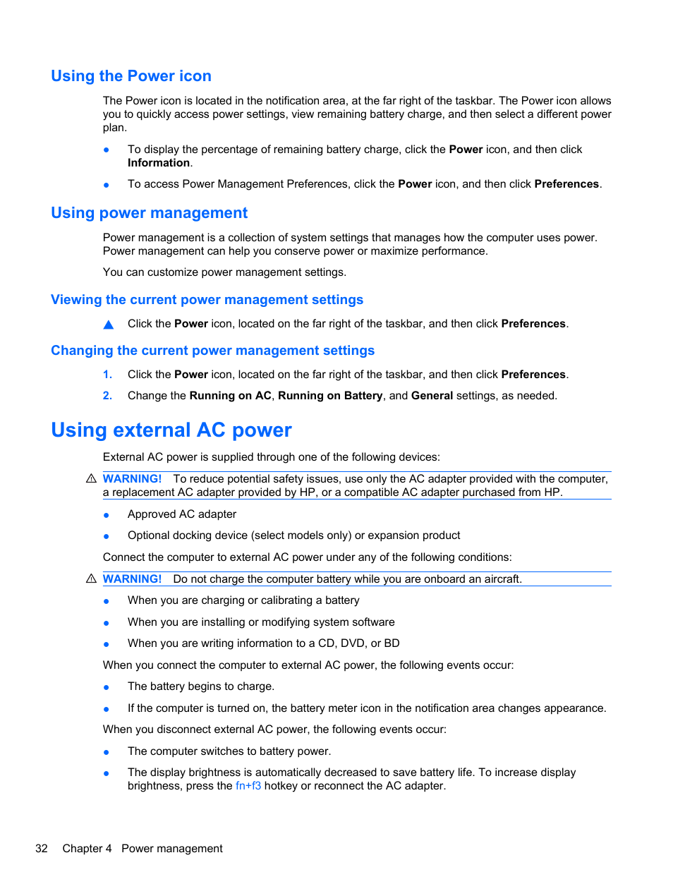 Using the power icon, Using power management, Viewing the current power management settings | Changing the current power management settings, Using external ac power, Using the power icon using power management | HP ProBook 4720s Notebook-PC User Manual | Page 42 / 102