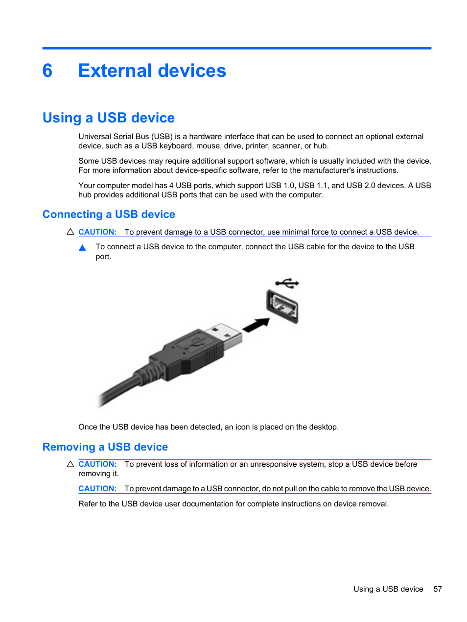 External devices, Using a usb device, Connecting a usb device | Removing a usb device, 6 external devices, Connecting a usb device removing a usb device, 6external devices | HP ProBook 4720s Notebook-PC User Manual | Page 67 / 102