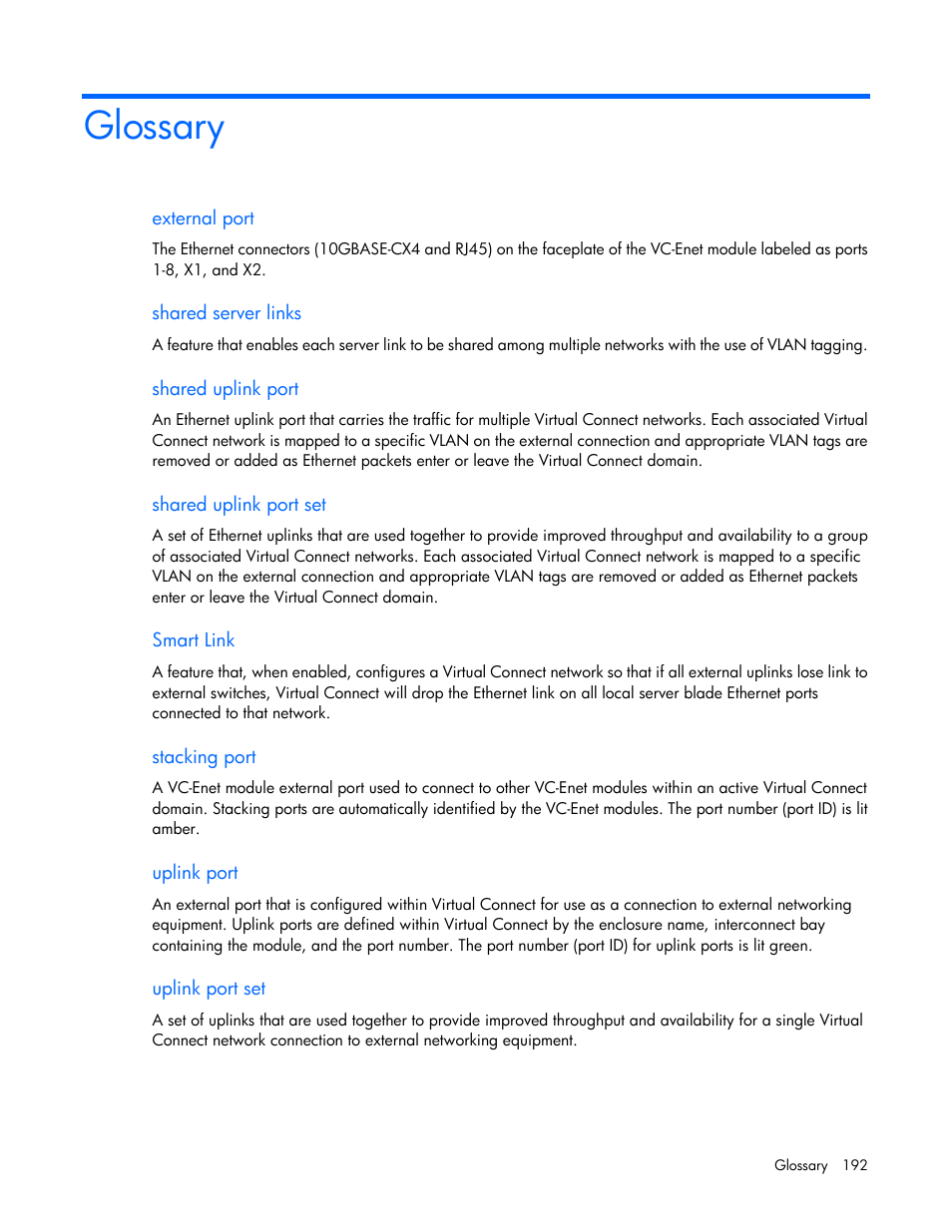 Glossary | HP 1.10GB Virtual Connect Ethernet Module for c-Class BladeSystem User Manual | Page 192 / 195