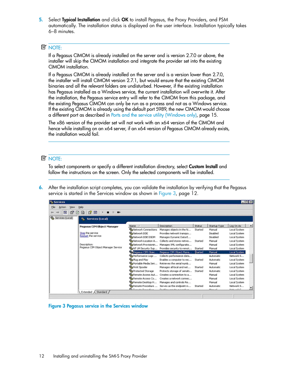 Pegasus service in the services window | HP 2000SA G2-Modular-Smart-Array User Manual | Page 12 / 48