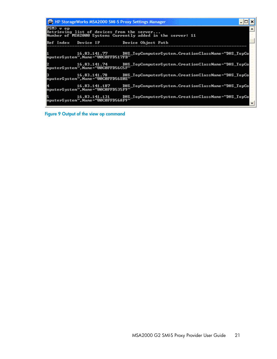 Output of the view op command, Figure 9 | HP 2000SA G2-Modular-Smart-Array User Manual | Page 21 / 48