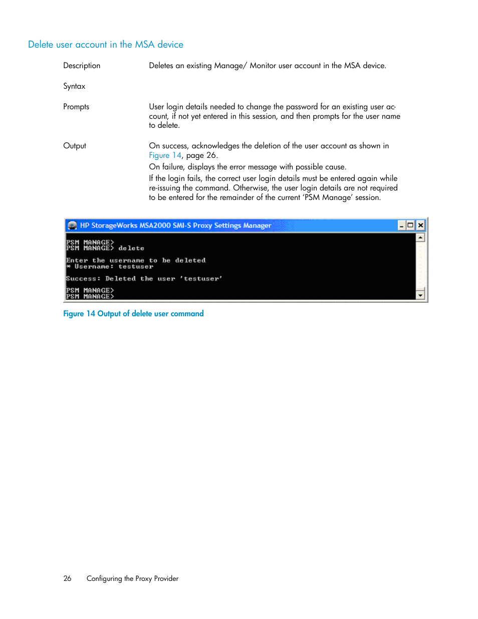 Delete user account in the msa device, Output of delete user command | HP 2000SA G2-Modular-Smart-Array User Manual | Page 26 / 48