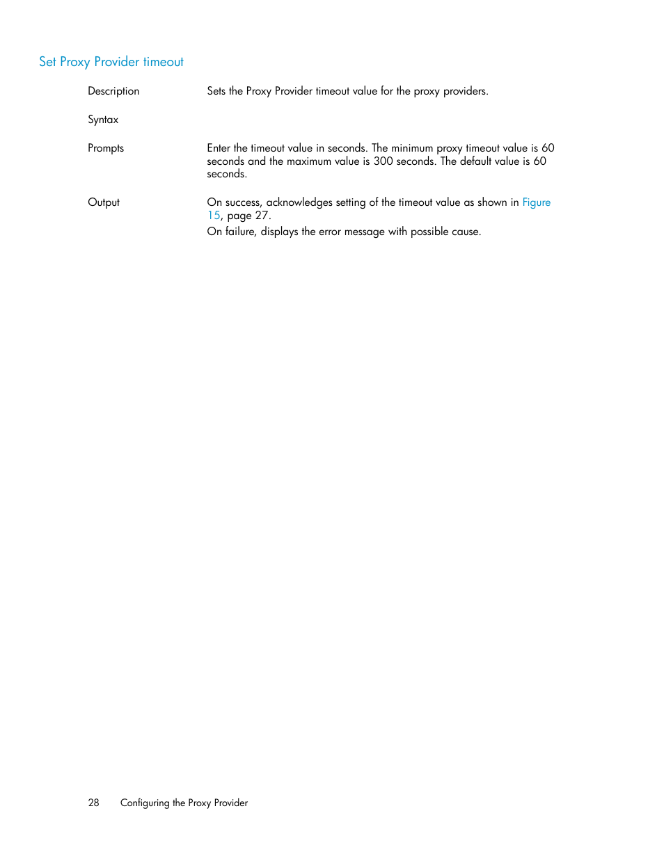 Set proxy provider timeout | HP 2000SA G2-Modular-Smart-Array User Manual | Page 28 / 48