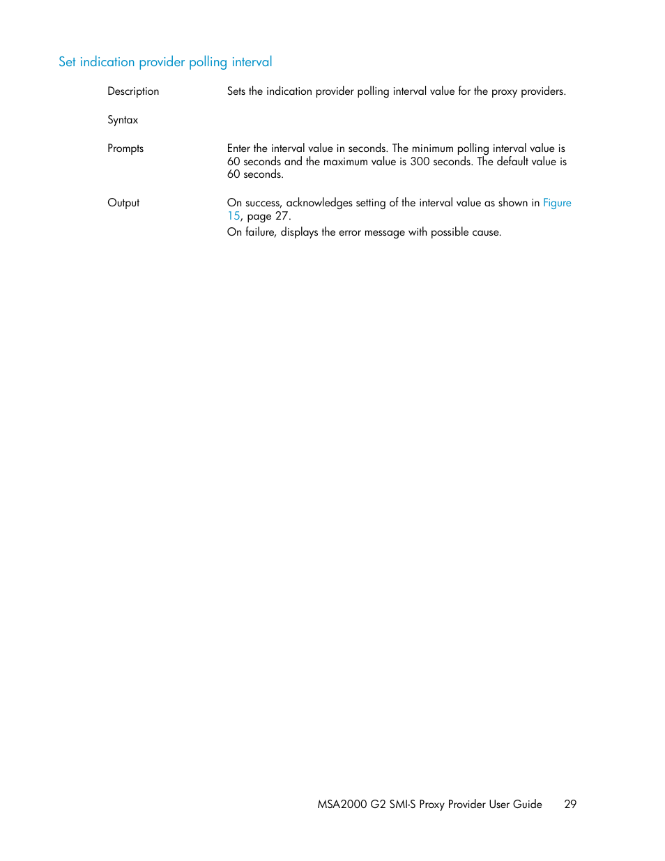 Set indication provider polling interval | HP 2000SA G2-Modular-Smart-Array User Manual | Page 29 / 48