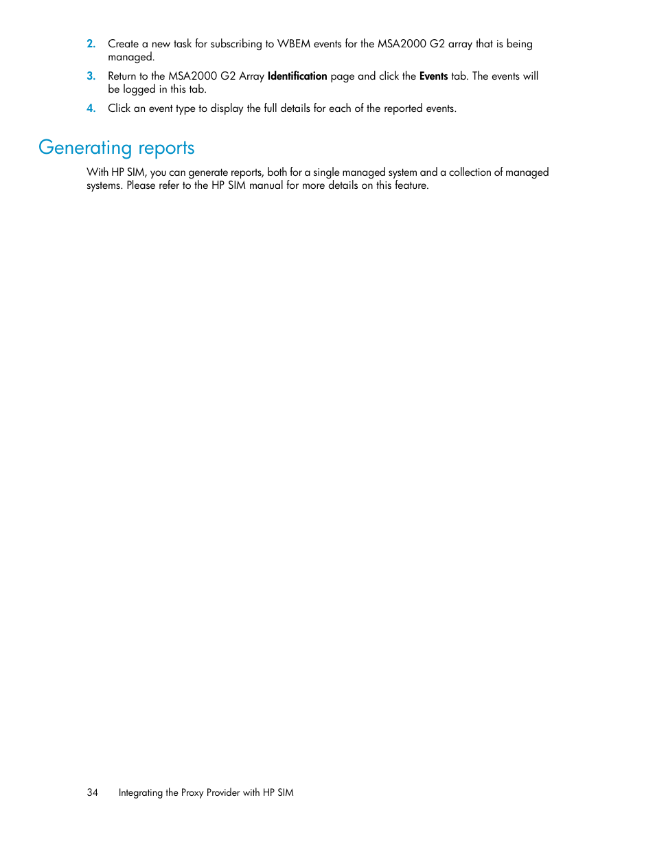 Generating reports | HP 2000SA G2-Modular-Smart-Array User Manual | Page 34 / 48
