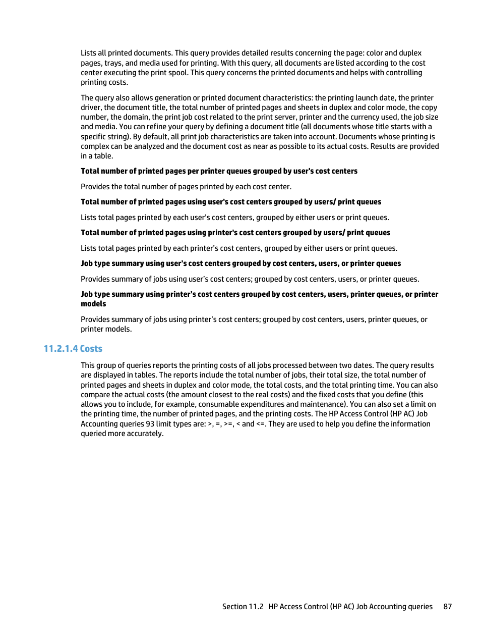 Costs, 4 costs | HP Access Control User Manual | Page 101 / 169