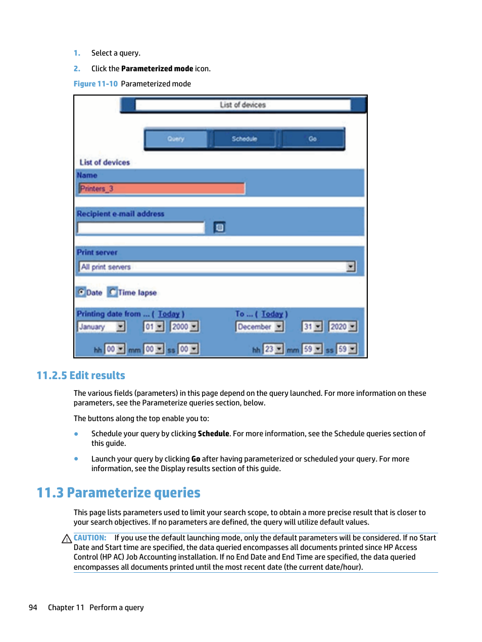 Edit results, Parameterize queries, 5 edit results | 3 parameterize queries, Figure 11-10 parameterized mode | HP Access Control User Manual | Page 108 / 169