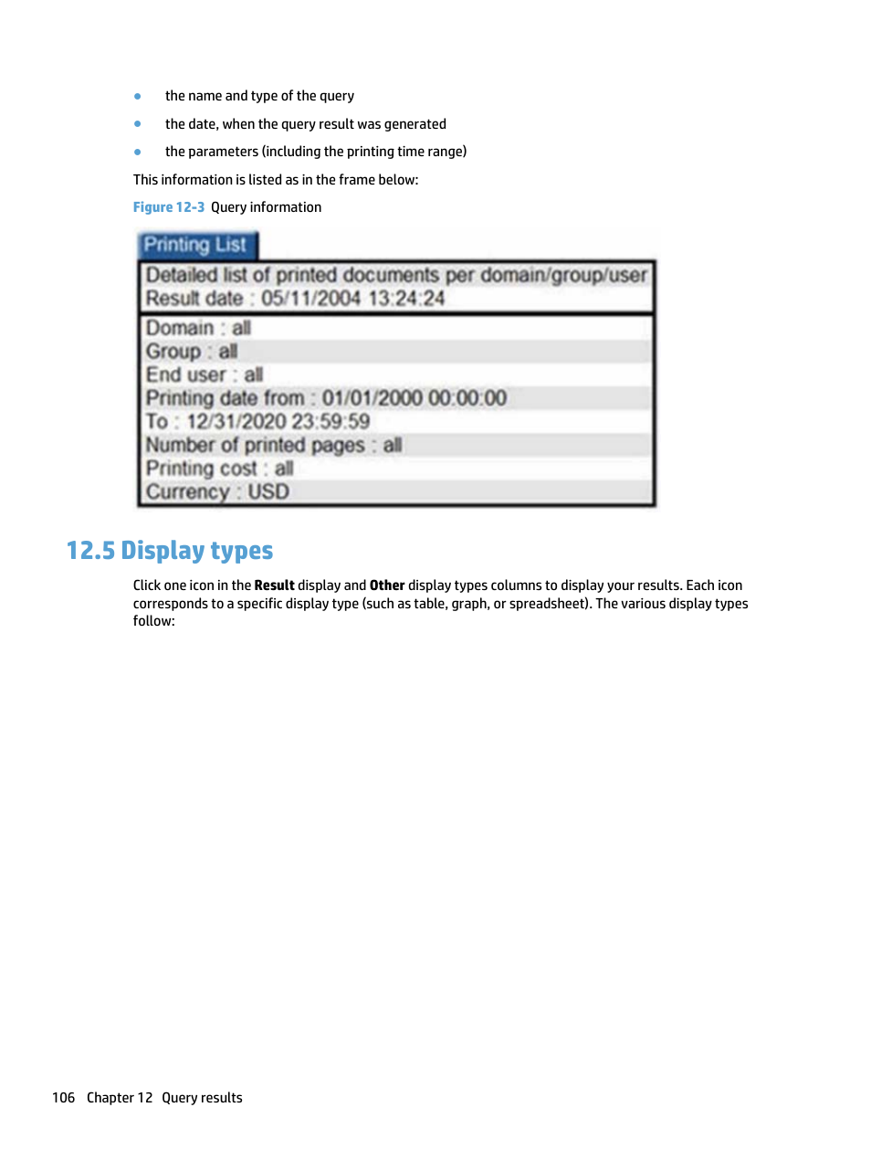 Display types, 5 display types, Figure 12-3 query information | HP Access Control User Manual | Page 120 / 169