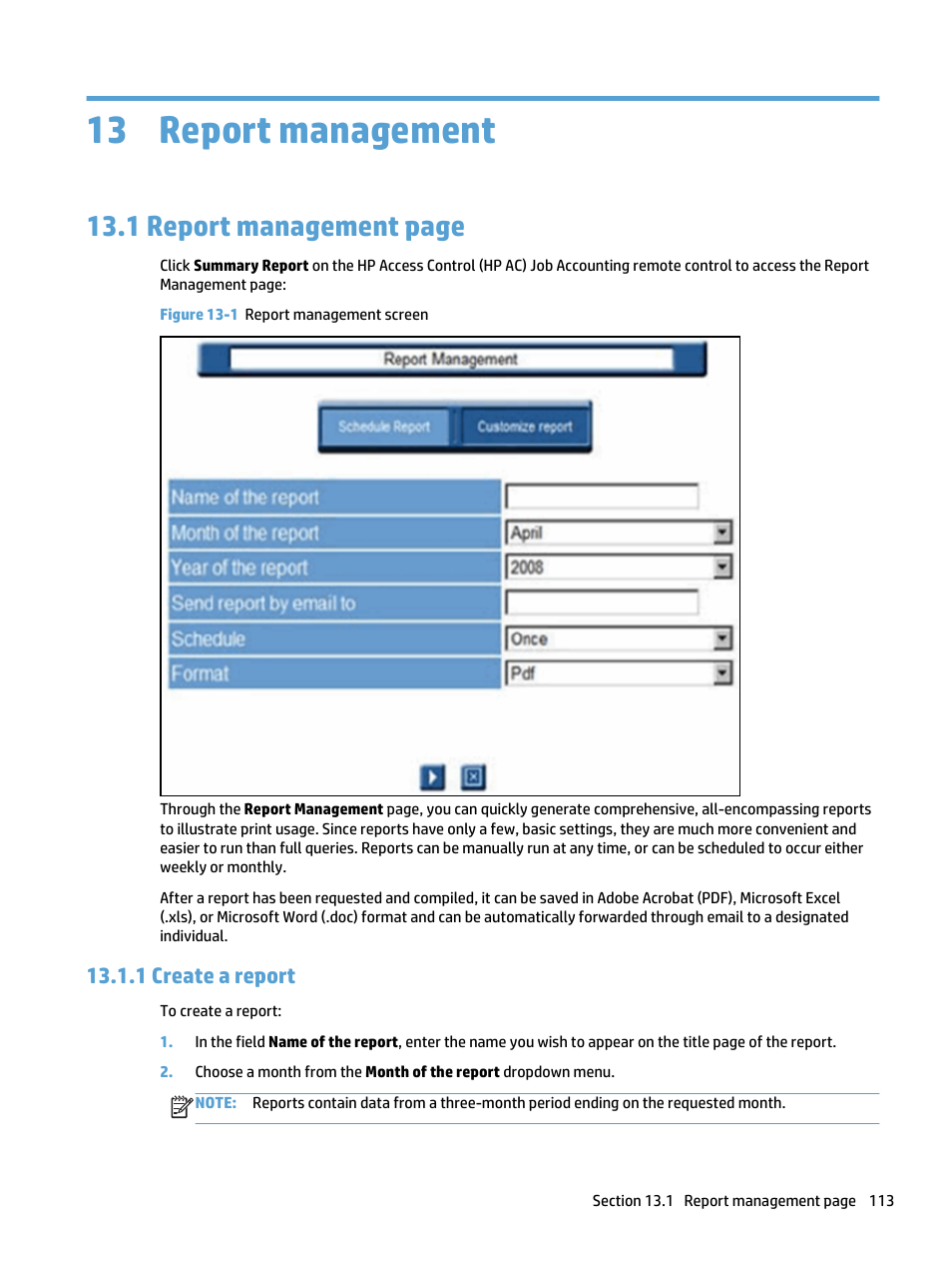 Report management, Create a report, 13 report management | 1 create a report, Figure 13-1 report management screen, 1 report management page | HP Access Control User Manual | Page 127 / 169