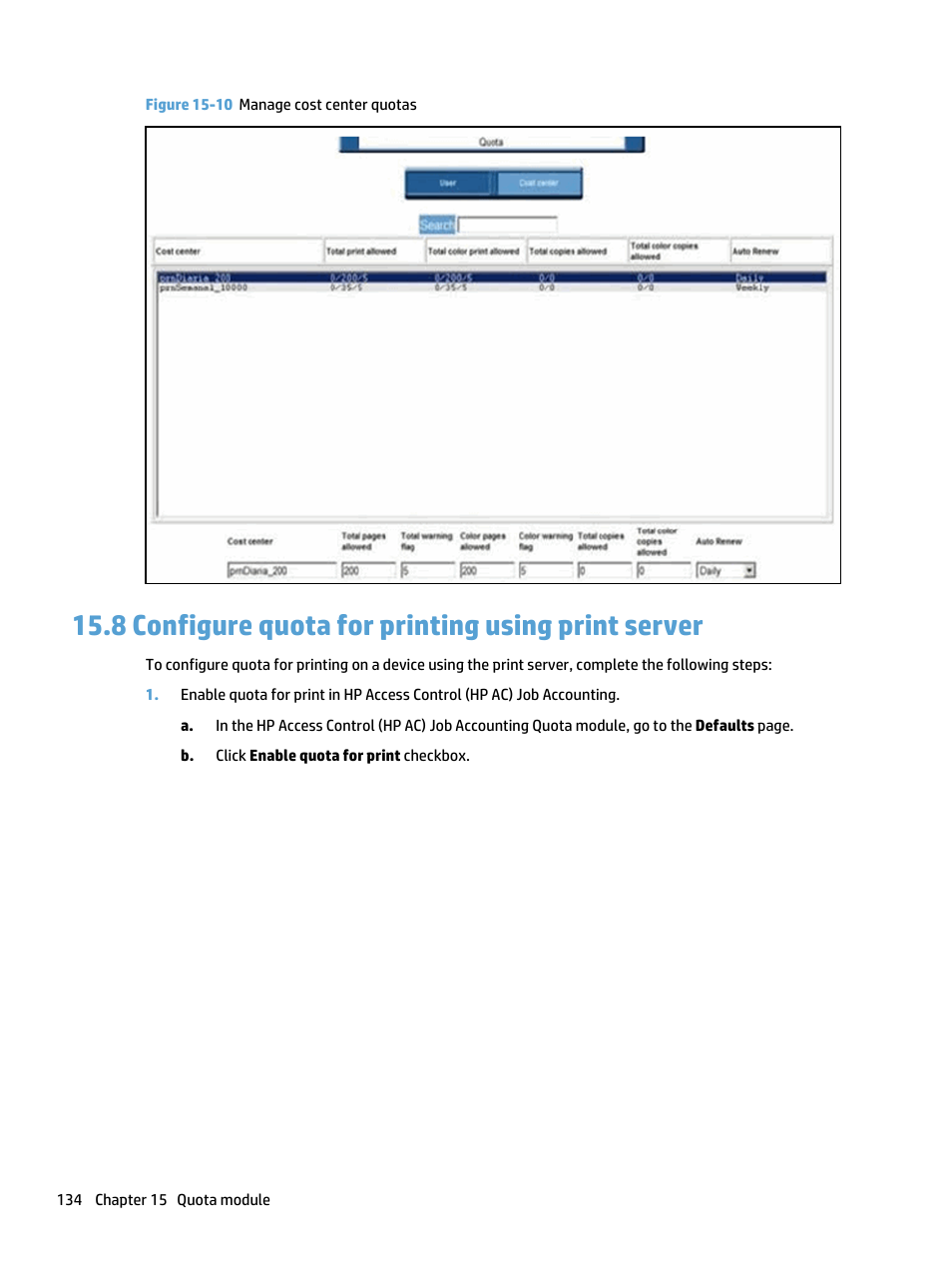 Configure quota for printing using print server, 8 configure quota for printing using print server, Figure 15-10 manage cost center quotas | HP Access Control User Manual | Page 148 / 169