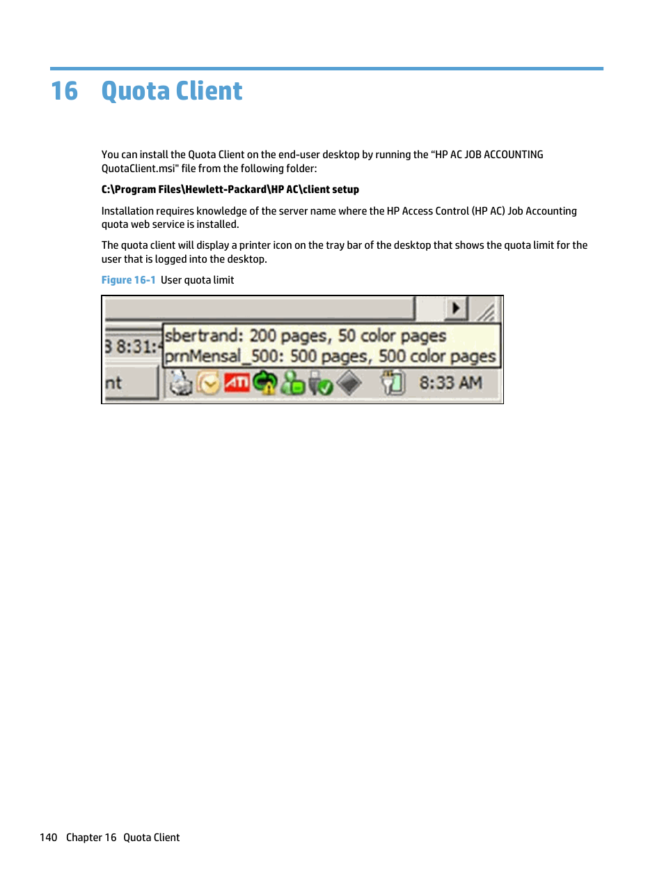 Quota client, 16 quota client, Figure 16-1 user quota limit | HP Access Control User Manual | Page 154 / 169