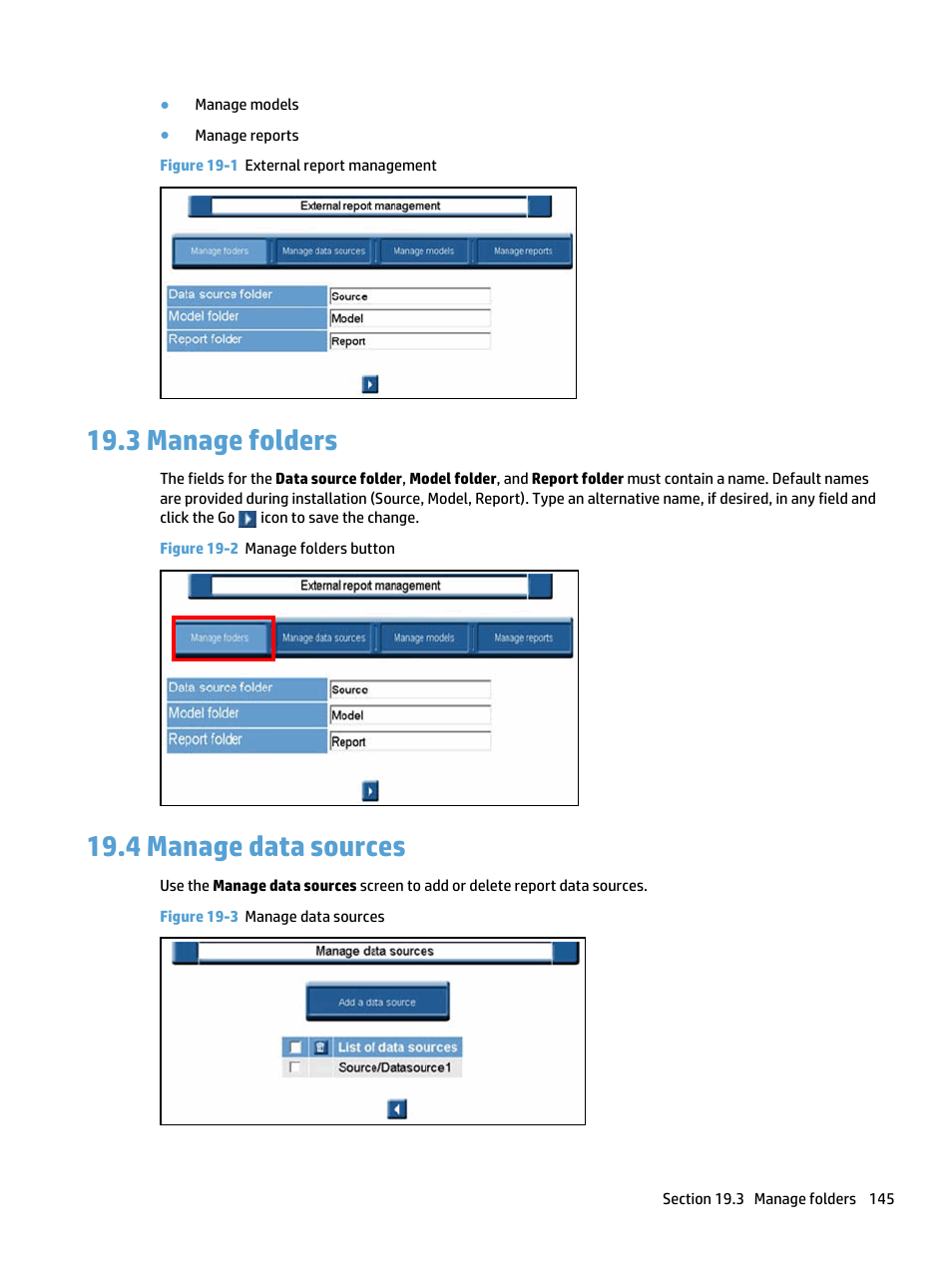 Manage folders, Manage data sources, 3 manage folders 19.4 manage data sources | Figure 19-1 external report management, Figure 19-2 manage folders button, Figure 19-3 manage data sources, 3 manage folders, 4 manage data sources | HP Access Control User Manual | Page 159 / 169