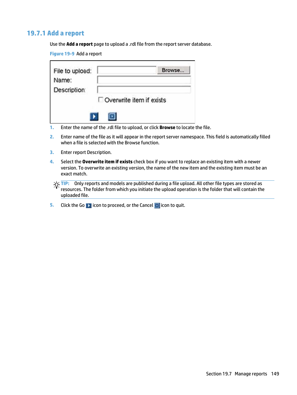 Add a report, 1 add a report, Figure 19-9 add a report | HP Access Control User Manual | Page 163 / 169