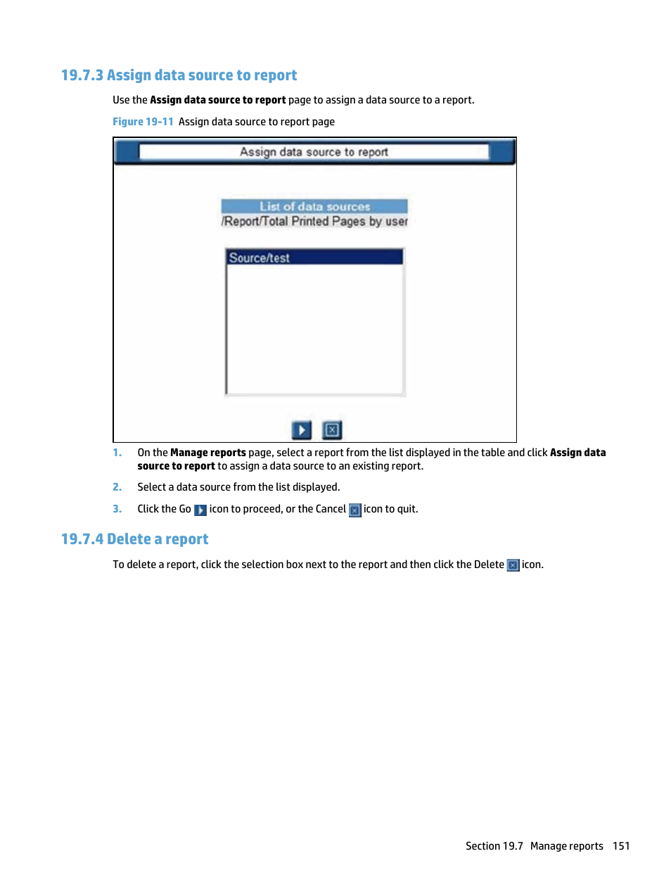 Assign data source to report, Delete a report, 3 assign data source to report | 4 delete a report | HP Access Control User Manual | Page 165 / 169