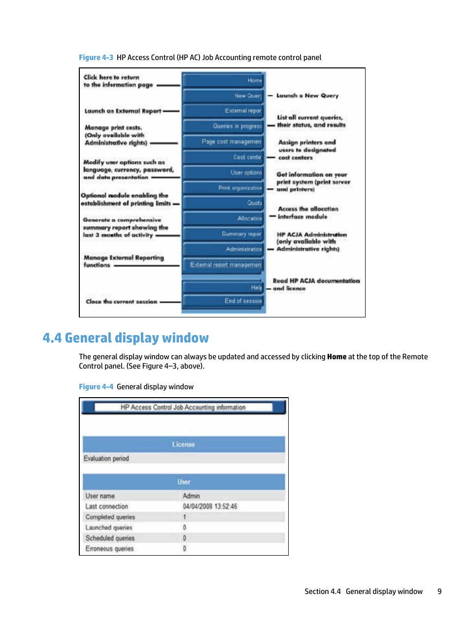 General display window, 4 general display window, Figure 4-4 general display window | HP Access Control User Manual | Page 23 / 169