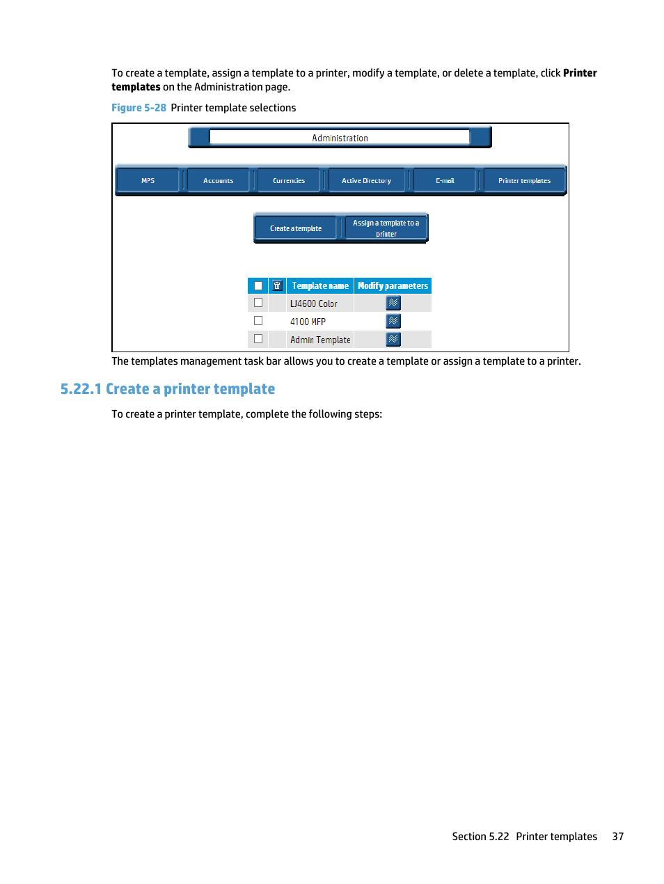 Create a printer template, 1 create a printer template, Figure 5-28 printer template selections | HP Access Control User Manual | Page 51 / 169