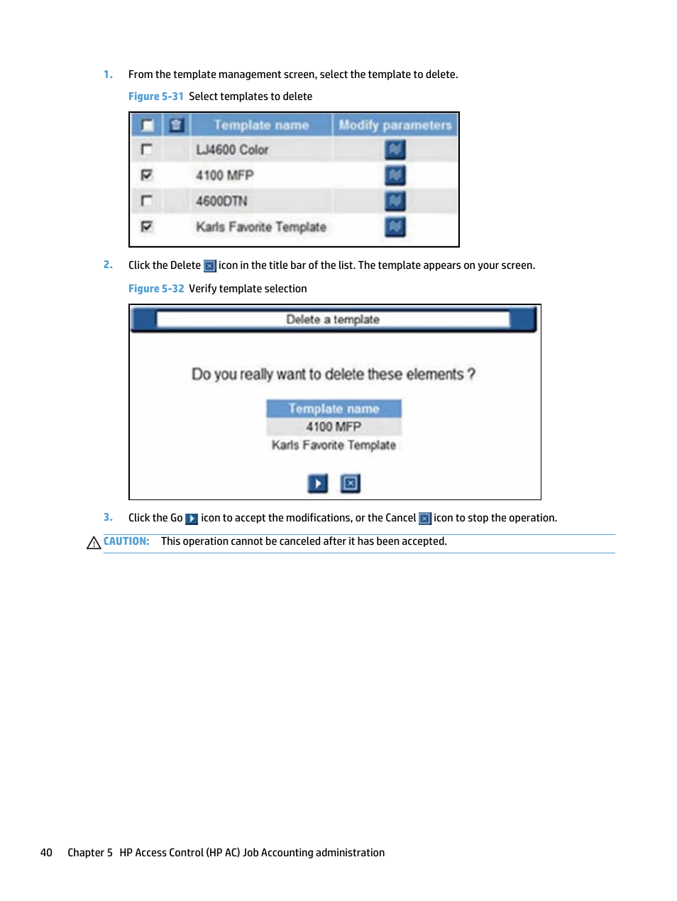 Figure 5-31 select templates to delete, Figure 5-32 verify template selection | HP Access Control User Manual | Page 54 / 169