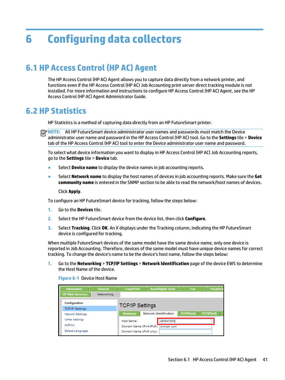 Configuring data collectors, Hp access control (hp ac) agent, Hp statistics | 6 configuring data collectors, Figure 6-1 device host name, 6configuring data collectors, 1 hp access control (hp ac) agent, 2 hp statistics | HP Access Control User Manual | Page 55 / 169