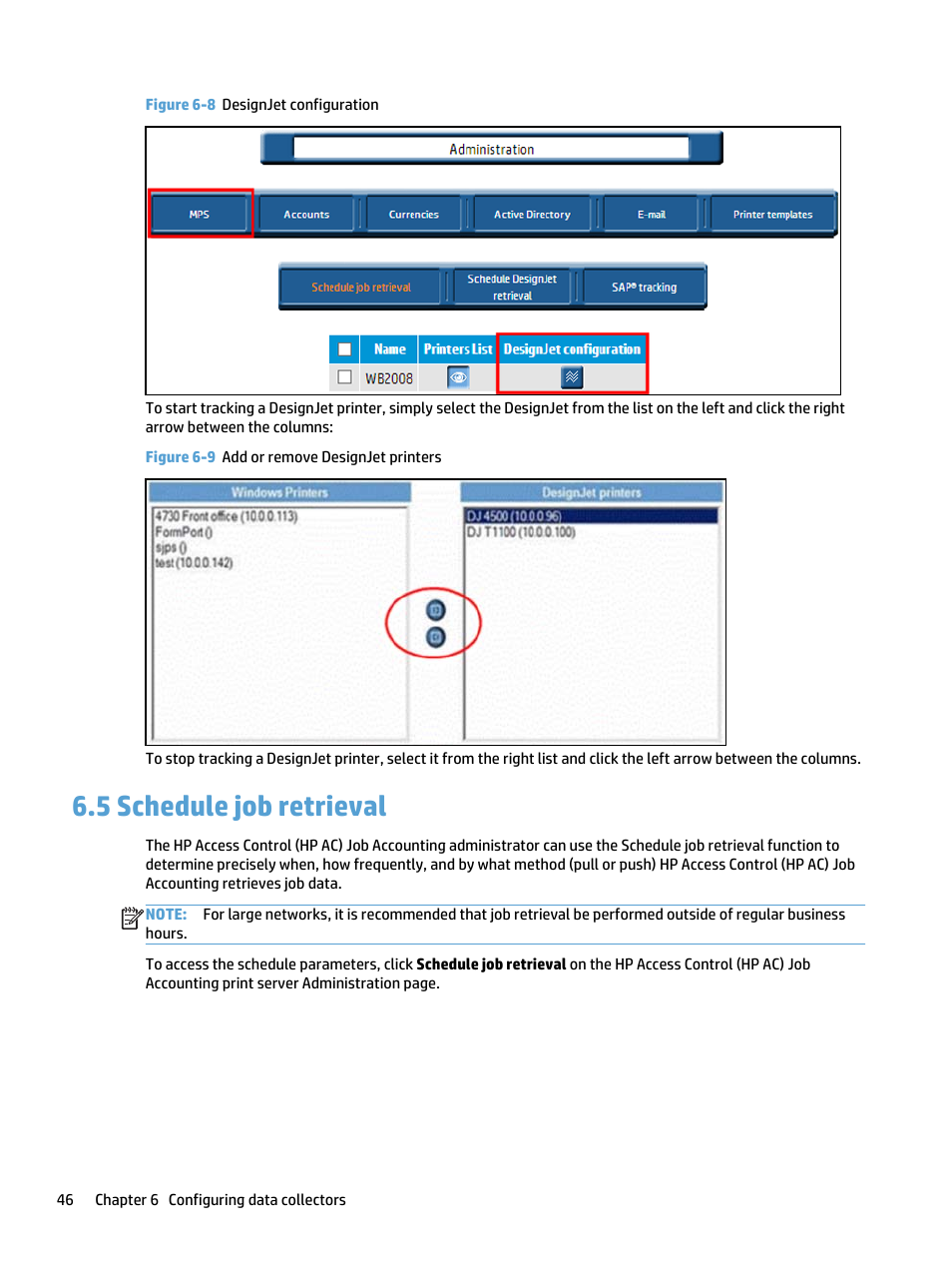 Schedule job retrieval, 5 schedule job retrieval, Figure 6-8 designjet configuration | Figure 6-9 add or remove designjet printers | HP Access Control User Manual | Page 60 / 169