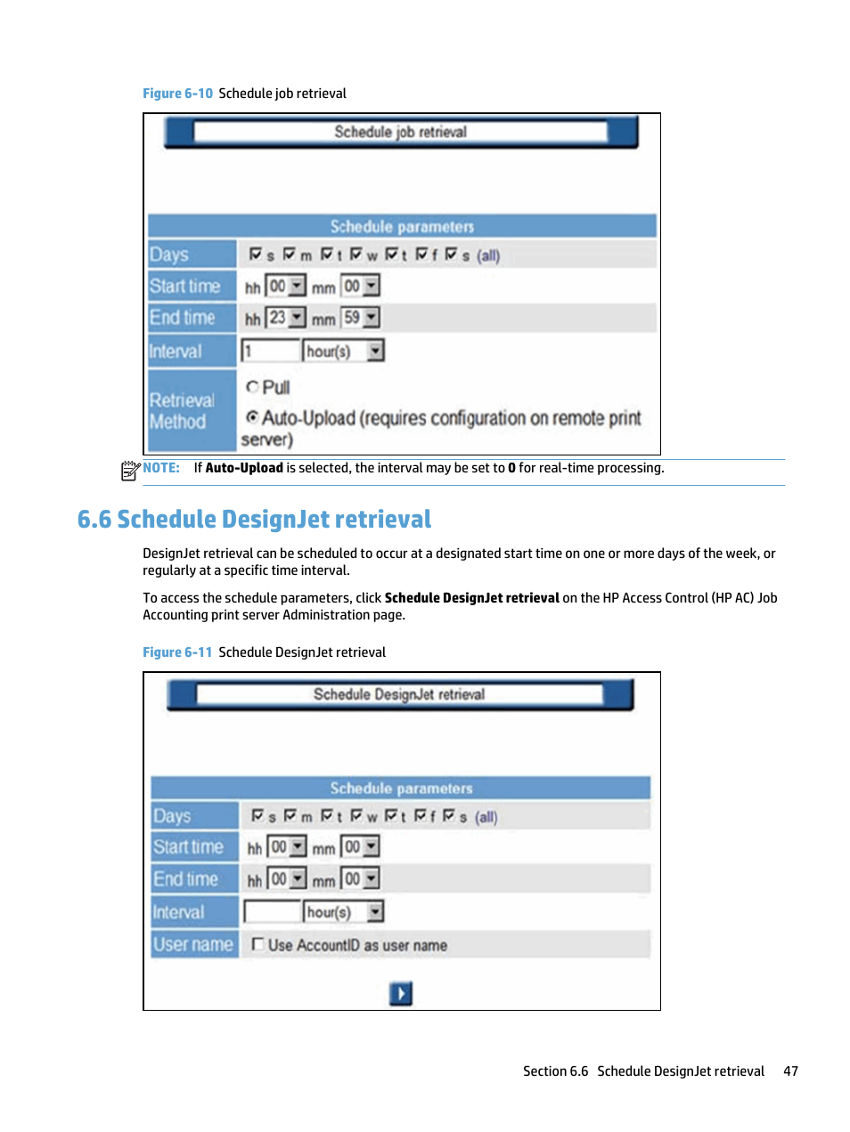 Schedule designjet retrieval, 6 schedule designjet retrieval, Figure 6-10 schedule job retrieval | Figure 6-11 schedule designjet retrieval | HP Access Control User Manual | Page 61 / 169