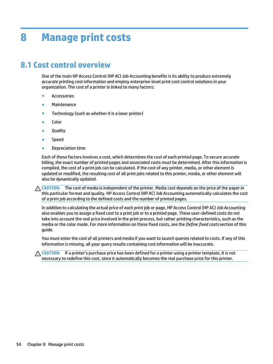 Manage print costs, Cost control overview, 8 manage print costs | 1 cost control overview, 8manage print costs | HP Access Control User Manual | Page 68 / 169