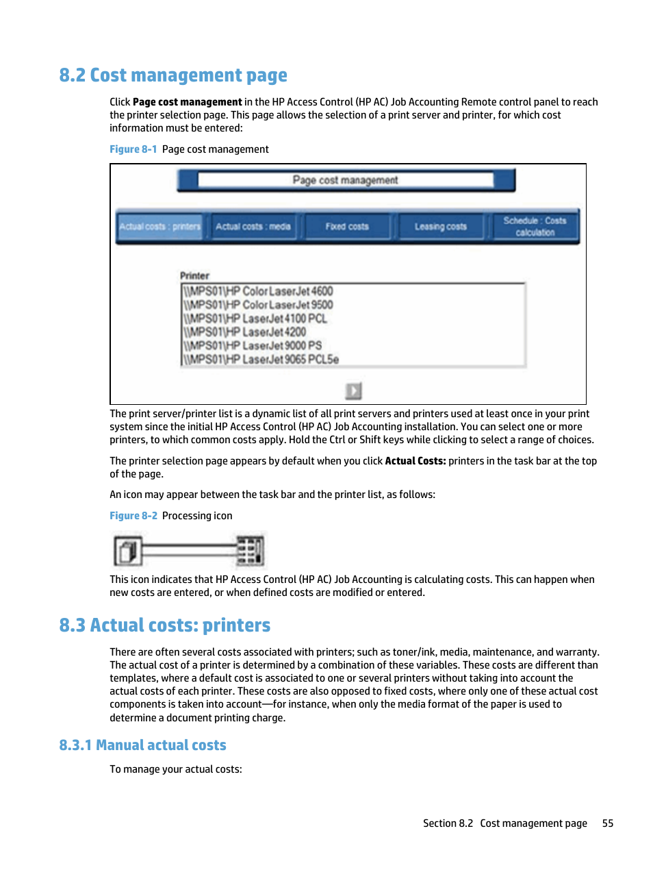 Actual costs: printers, Manual actual costs, 1 manual actual costs | Figure 8-2 processing icon, 2 cost management page, 3 actual costs: printers | HP Access Control User Manual | Page 69 / 169