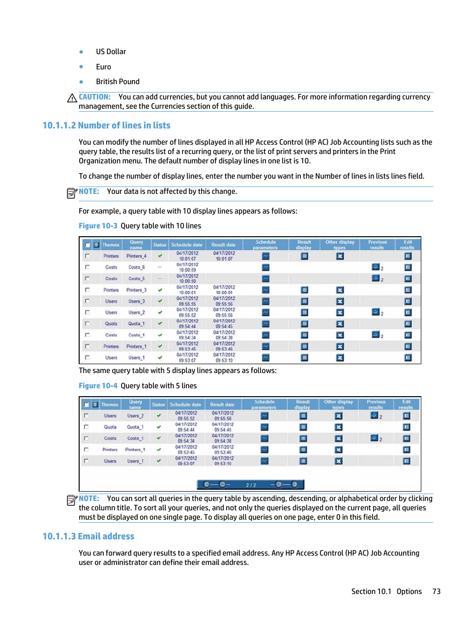 Number of lines in lists, Email address, 2 number of lines in lists 10.1.1.3 email address | Figure 10-3 query table with 10 lines, Figure 10-4 query table with 5 lines | HP Access Control User Manual | Page 87 / 169